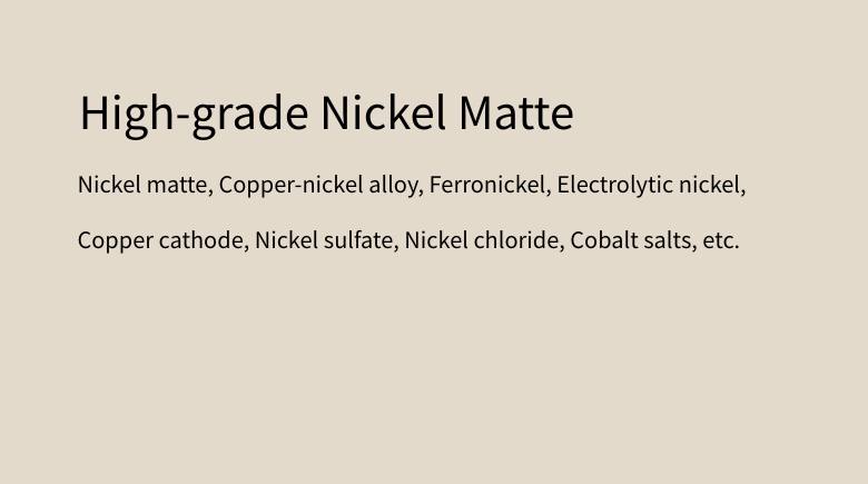 High-grade Nickel Matte